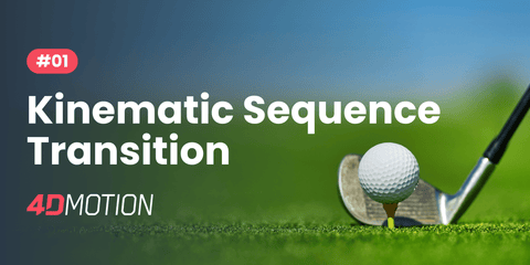 #8 | Kinematic Sequence - Transition