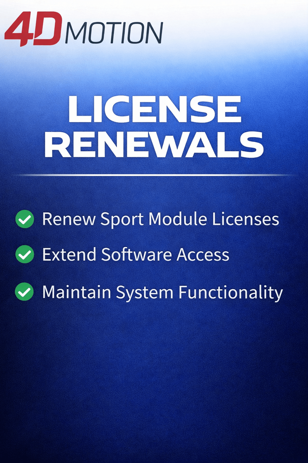 License Renewals - 4D Motion Sports